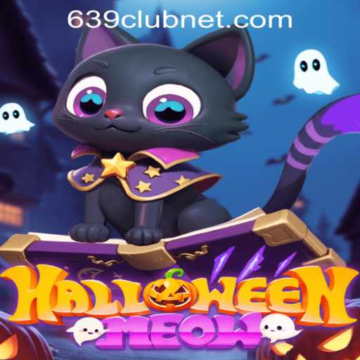 HalloweenMeow Unleashed: Dive into the Mysterious World of 639club